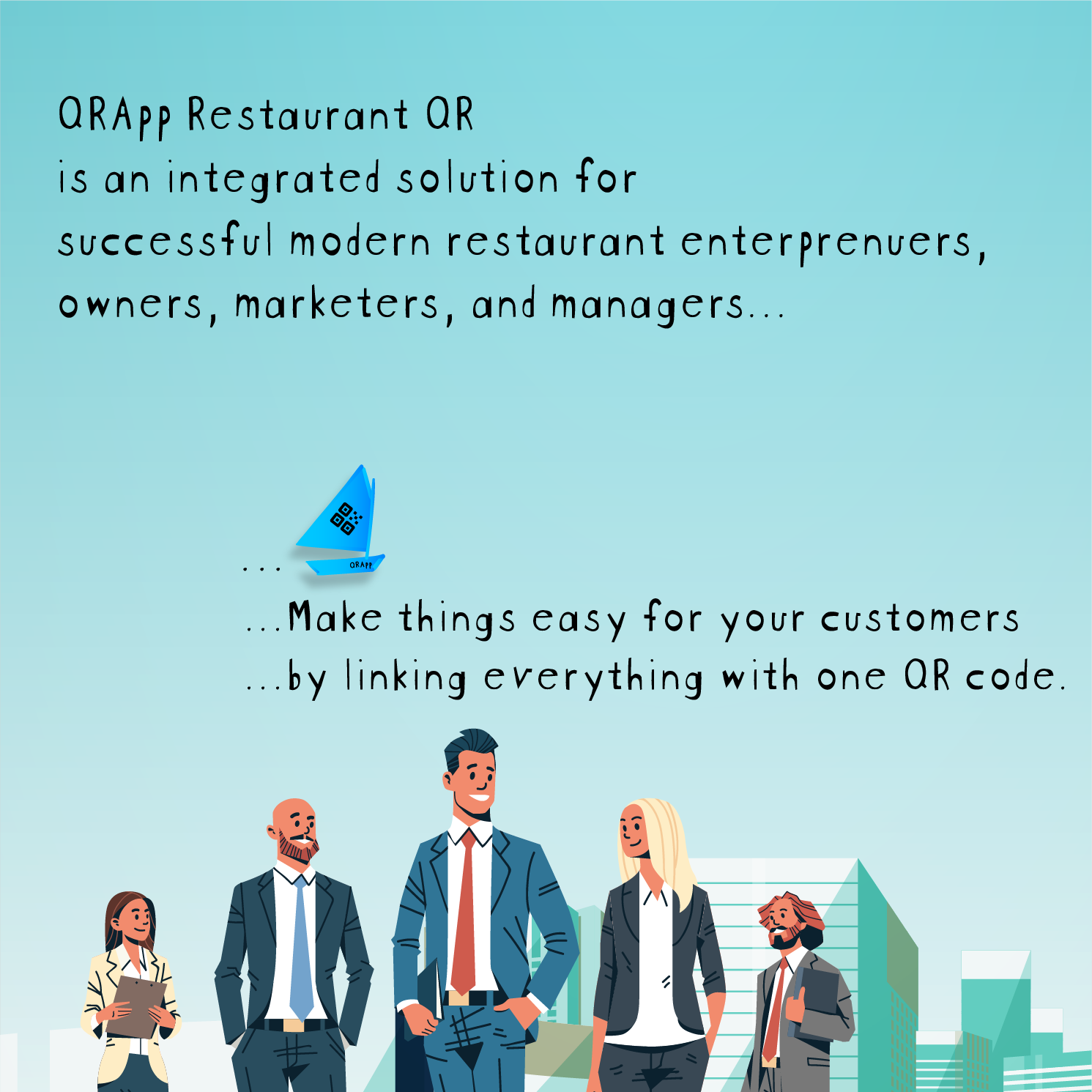 QRApp Restaurant QR is an integrated solution with many tools for successful restaurant enterpreunuers, owners, manager, and marketers 